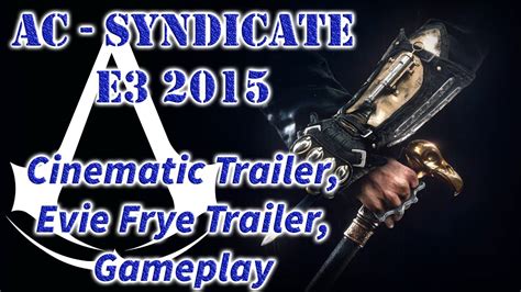 Assassins Creed Syndicate E Trailer Gameplay P