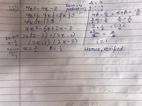 find the zeroes of the quadratic polynomial 4x2 4x 3 and verify the relation between the