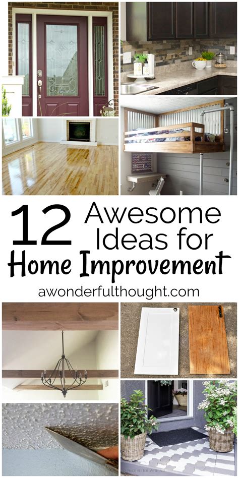 12 Awesome Home Improvement Ideas Mm 163 A Wonderful Thought
