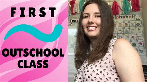 5 Tips For Your First Outschool Class [bonus An Overview Of My First Class] Youtube