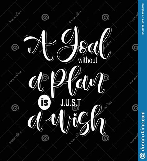 A Goal Without A Plan Is Just A Wish Hand Lettering Motivational