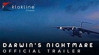 2004 Darwin's Nightmare Official Trailer 1 Mille et Une Productions ...