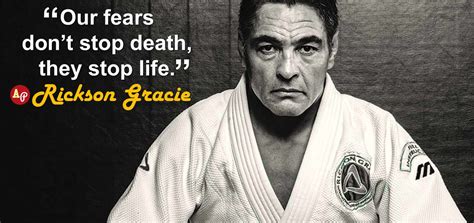 Top 30 Quotes Of Rickson Gracie Famous Quotes And Sayings