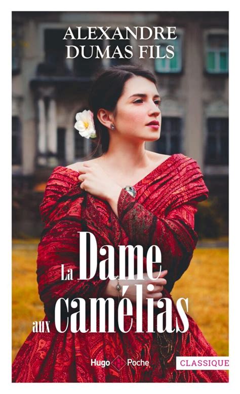 La Dame aux camélias poche Hugo Publishing