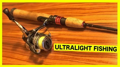 Why I Love Ultralight Fishing Youtube