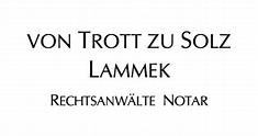 Kanzlei von Trott zu Solz Lammek – Berlin