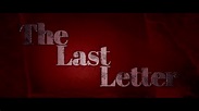 The Last Letter - Trailer (Short Film) - YouTube