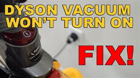 DYSON 33 WONT TURN ON FIX Fixed Vacuum Again YouTube