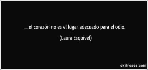 Introducir 51 Imagen Frases De Laura Esquivel Como Agua Para Chocolate