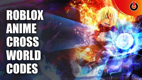 Top 95 Anime Cross World Codes Latest Incdgdbentre