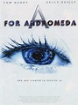 A for Andromeda (2006) - Rotten Tomatoes