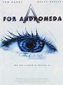 A for Andromeda (2006) - Rotten Tomatoes