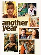 Another Year (2010) - Rotten Tomatoes