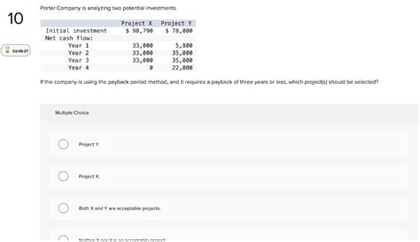 Solved Porter Company Is Analyzing Two Potential Chegg Com