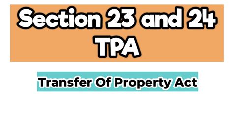 Section 23 And 24 Of Transfer Of Property Act Section 23 Tpa