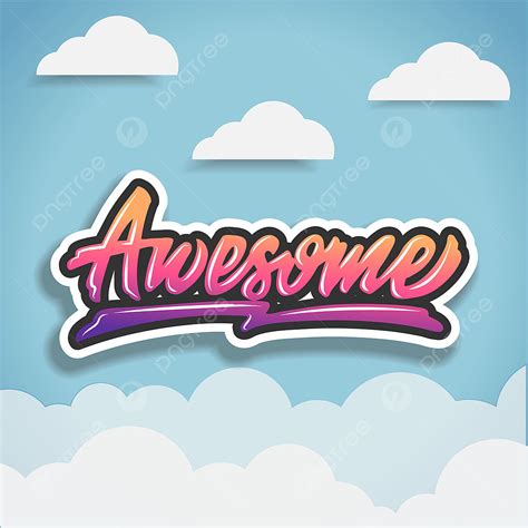 Awesome Words Clipart Transparent Png Hd Awesome Motivation Word Hand