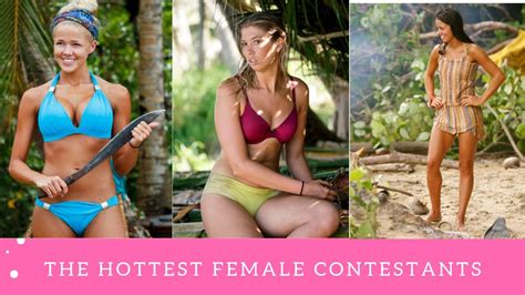 The Hottest Female Survivor Contestants YouTube