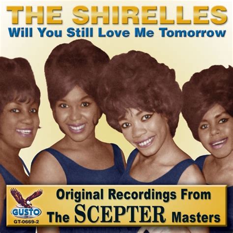 Will You Still Love Me Tomorrow Album Cover By The Shirelles