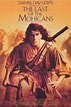 THE LAST OF THE MOHICANS - Fred's Movie Poster