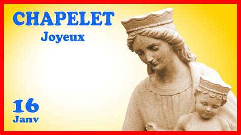 Chapelet Lundi Janvier Myst Res Joyeux Youtube