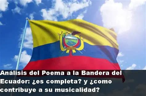 Poema Bandera Del Ecuador 2024 Brenp
