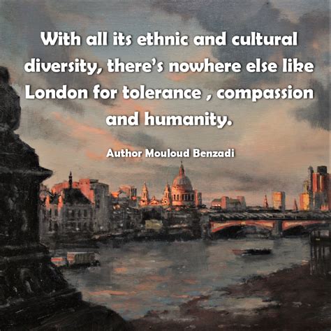 Ethnic And Cultural Diversity Quotes Mbenzadi