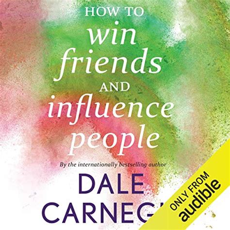 How To Win Friends And Influence People Audible Audio