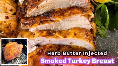 Traeger Smoked Turkey Breast Butter Injected And Dry Rub Youtube