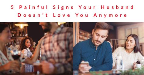 5 Painful Signs Your Husband Doesn’t Love You Anymore