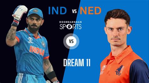 India Vs Netherlands 45th Match Live Coverage On Dd Sports In India