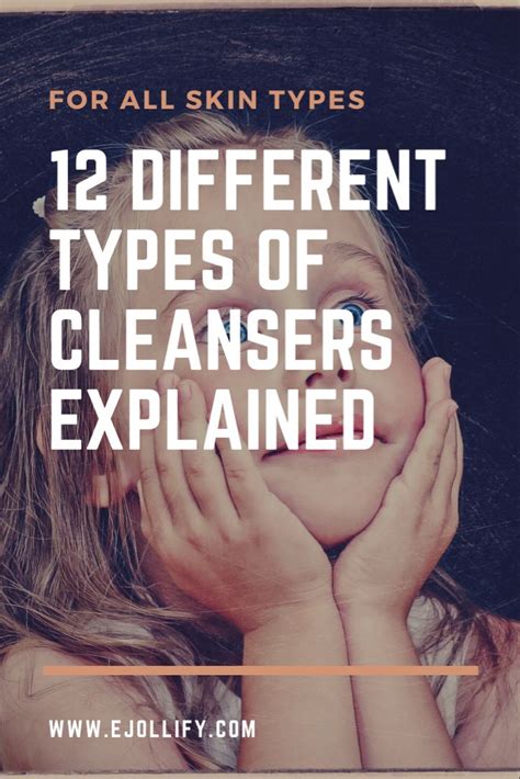 Different Types Of Face Cleansers Explained For Dry Oily Combination