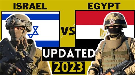 Israel Vs Egypt Military Power Comparison 2023 Egypt Vs Israel