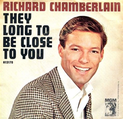 Richard Chamberlain They Long To Be Close To You Lyrics Genius Lyrics