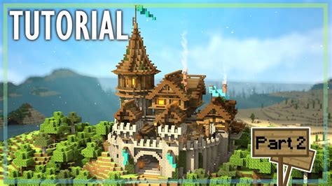 Minecraft How To Build A Medieval Castle Tutorial 2 Youtube