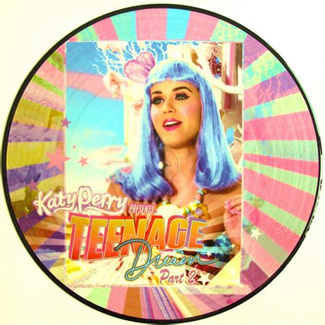 Katy Perry Teenage Dream Part 2 2011 Vinyl Discogs
