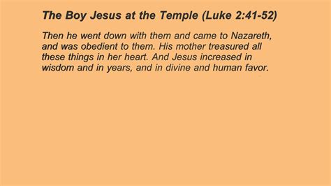 8 The Boy Jesus Visits The Temple Luke 241 52 Luke 241 52