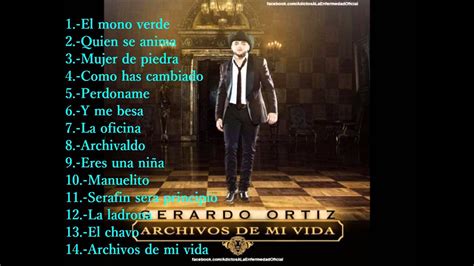 Archivos De Mi Vida Álbum Gerardo Ortiz Youtube