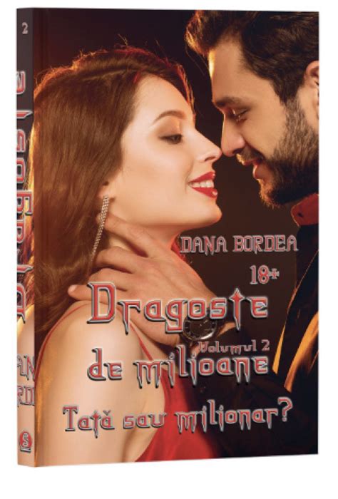 tată sau milionar dragoste de milioane 2 by dana bordea goodreads