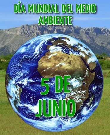 Cada 5 de junio se conmemora el día mundial del medio ambiente, establecido por naciones unidas en una resolución de 1977. Día Mundial del Medio Ambiente