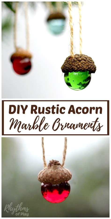Diy Rustic Acorn Marble Ornaments Beautiful Homemade