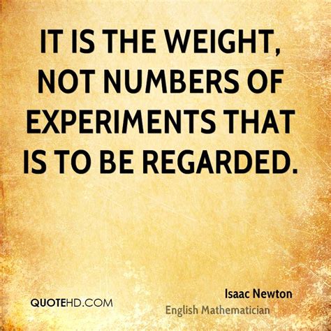 We have 400+ world famous authors. Isaac Newton Quotes | QuoteHD