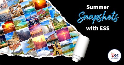 Ess Summer Snapshots With Ess A Photography Contest