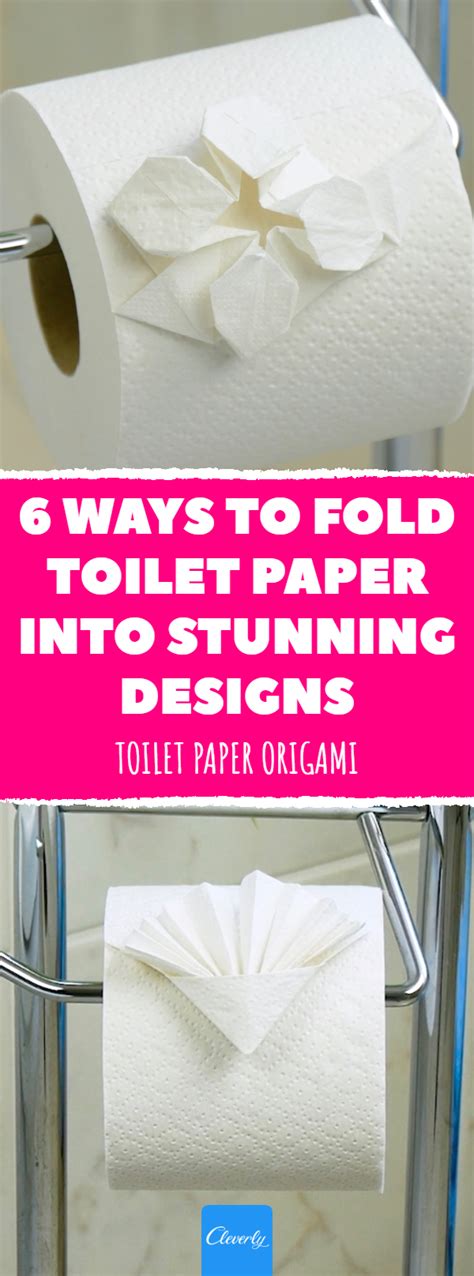 Toilet Paper Origami 6 Ways To Fold Toilet Paper Into Stunning Designs
