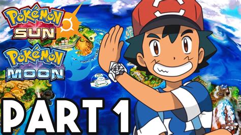 Pokemon Sun And Moon Gameplay Episode 1 Pokémon Season 1 Indigo