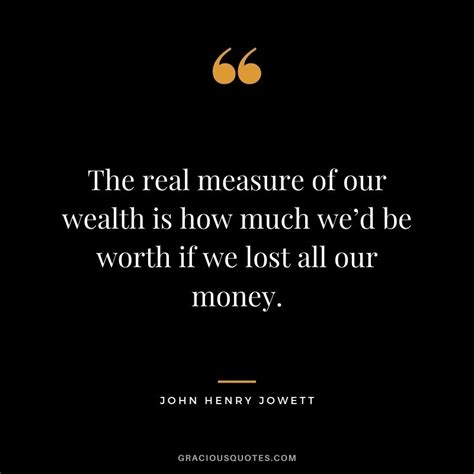 59 Inspirational Quotes On True Wealth Riches