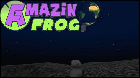 The Moon Update Amazing Frog Youtube