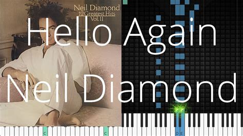 Hello Again Neil Diamond Piano Chords Neil Diamond