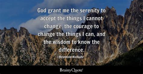 Reinhold Niebuhr God Grant Me The Serenity To Accept The
