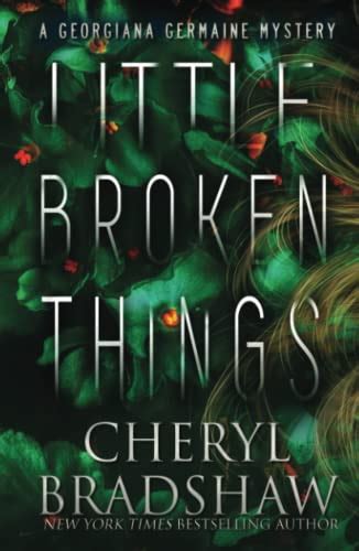 Little Broken Things Georgiana Germaine 9798477232819