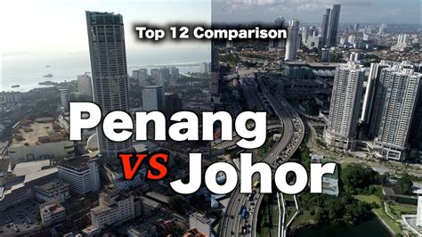 Count on edreams and search for last minute deals on flights, useful travel tips and more! Johor vs Penang - Top 12 Comparisons - YouTube